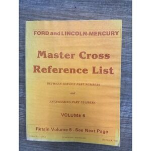 1981 Ford Lincoln Mercury Master Cross Reference List Vol 6 Service Part Numbers